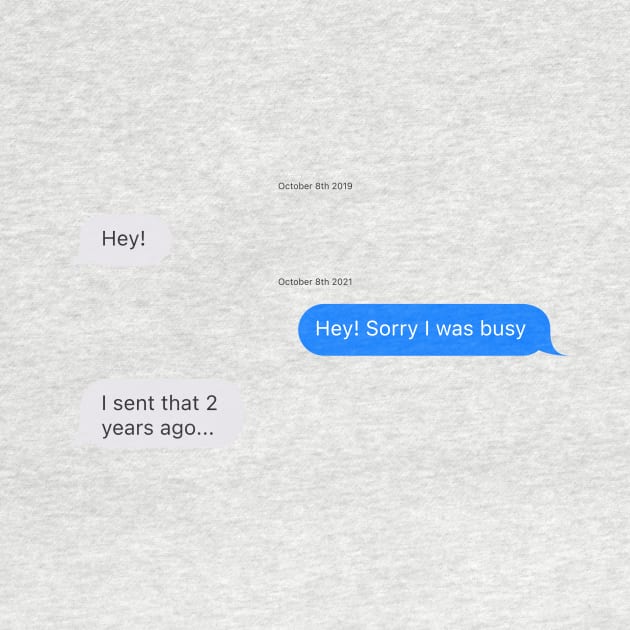 Funny Text Message Conversation by Trendy Tshirts